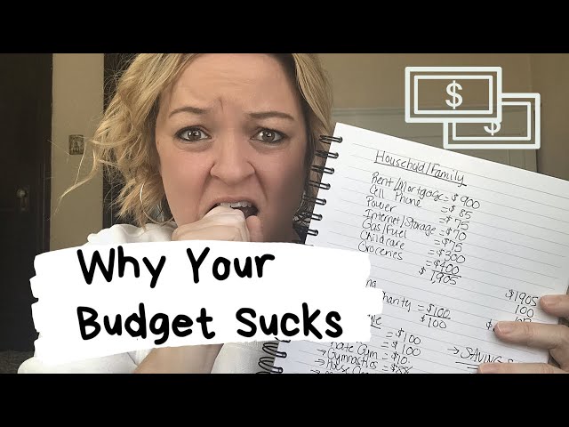 5 Reasons Your Budget Sucks