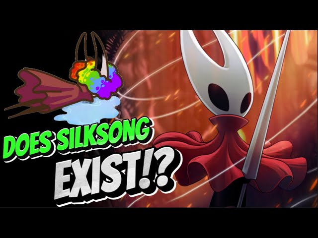 Hollow Knight Silksong Is A FIGMENT Of My Imagination!