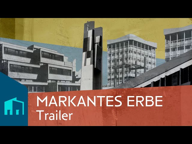 MARKANTES ERBE - Architektur der 1960er & 1970er in Westfalen | Trailer zur Dokufilm-Reihe