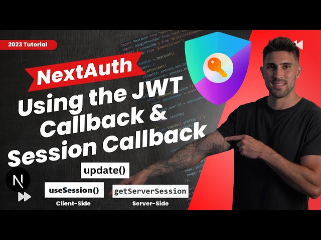 Next Auth - JWT & Session Callback & How to Update User Session