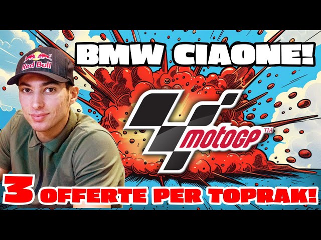 Toprak Razgatlioglu in MotoGP: 3 OFFERTE e ADDIO BMW Superbike!