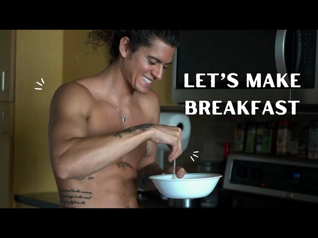 Let’s make breakfast