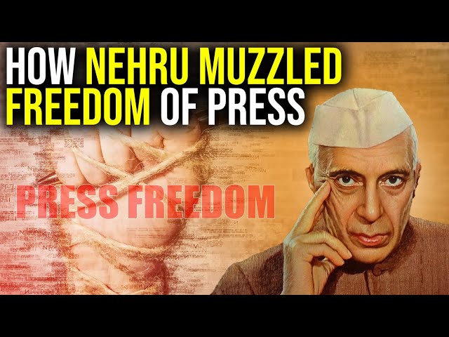 How Jawaharlal Nehru Muzzled Freedom Of Press | Part 1 | Dark Days Of Democracy