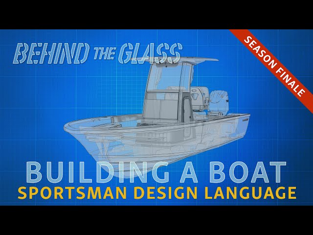 The Sportsman Design Language - Sportsman's "Behind The Glass" (Season 2 - Episode 10)