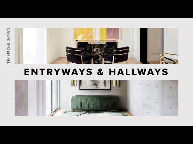 Entryways Decor Ideas I Interior Design Trends 2022