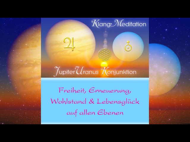 Sayama CD Empfehlung: Klang~Meditation zur Konjunktion von Jupiter & Uranus