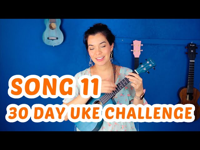 SONG 11 #30DayUkeSongChallenge - Moon River Ukulele Tutorial