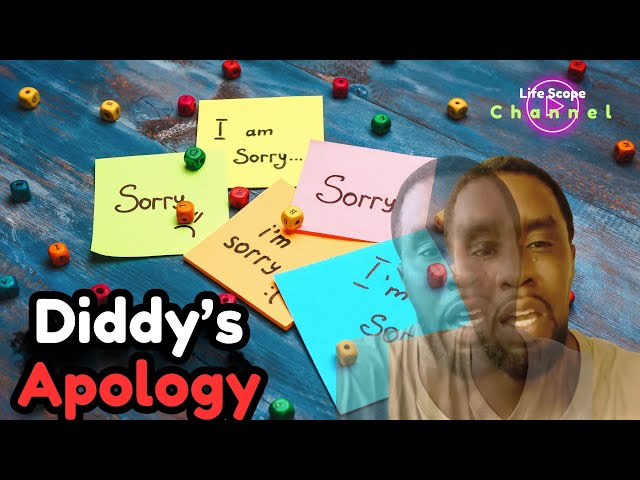 Diddy Apologize But... was it Real: Sean Combs Apologizes