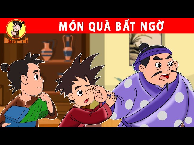 MÓN QUÀ BẤT NGỜ - Nhân Tài Đại Việt - Phim hoạt hình - Truyện Cổ Tích Việt Nam