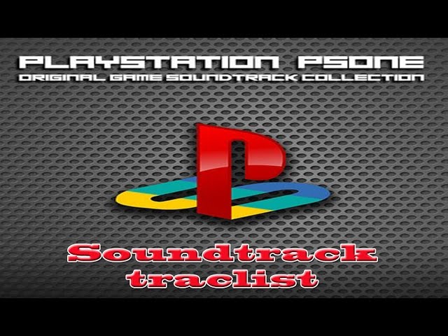 PSONE: ORIGINAL GAME SOUNDTRACK COLLECTION Soundtrack tracklist