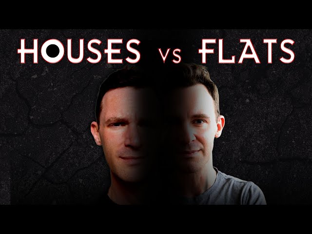 Houses vs Flats – So many people get this wrong!