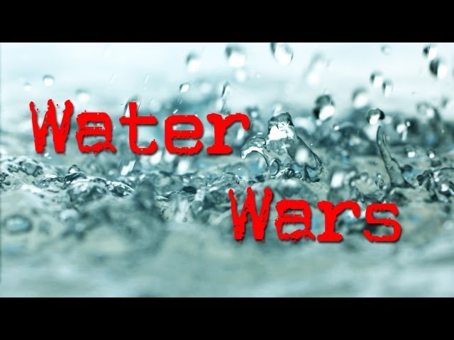 Water Wars 1: Scarcity