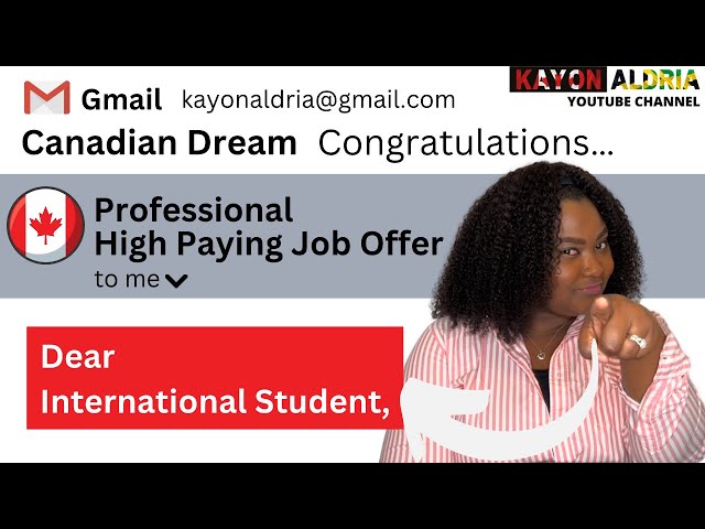 How I got a Professional JOB in Canada 🇨🇦 while being an International Student | @kayonaldria