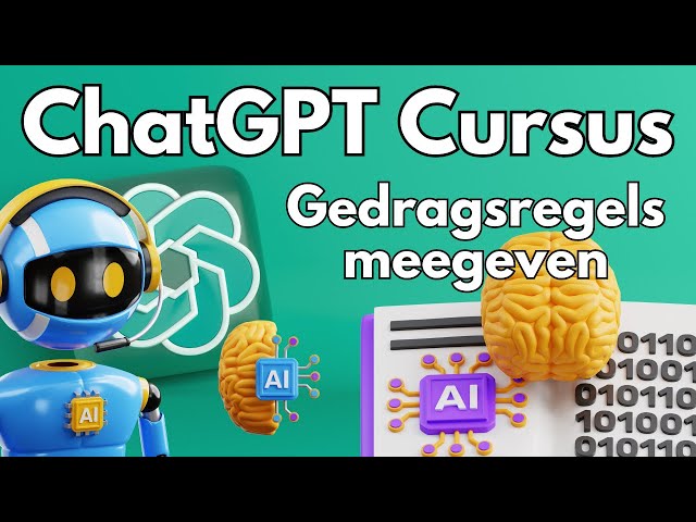 Set met regels meegeven aan ChatGPT - ChatGPT Cursus voor Beginners - Video #9