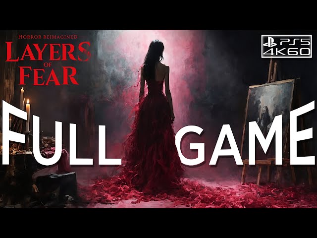 Layers Of Fear Remake Gameplay Walkthrough Part 1 FULL GAME PS5 (4K 60FPS) No Commentary