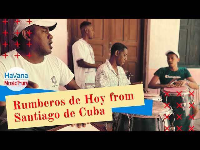 Rumberos de Hoy - Rumba Santiaguera in Santiago de Cuba | Havana Music Tours - April 2023