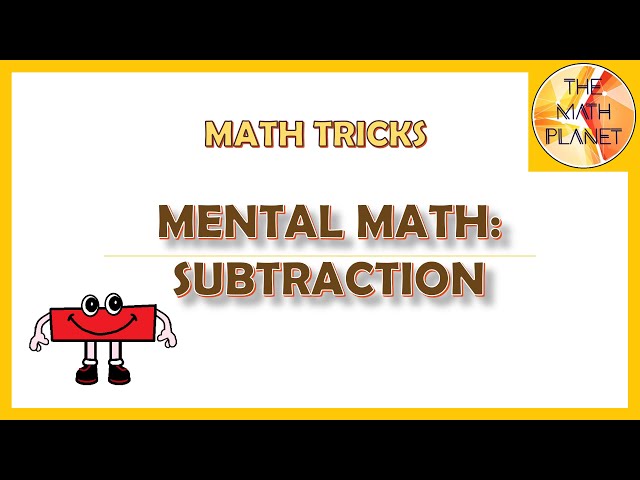 Math Tricks| Mental Math: Subtraction | Grade 3