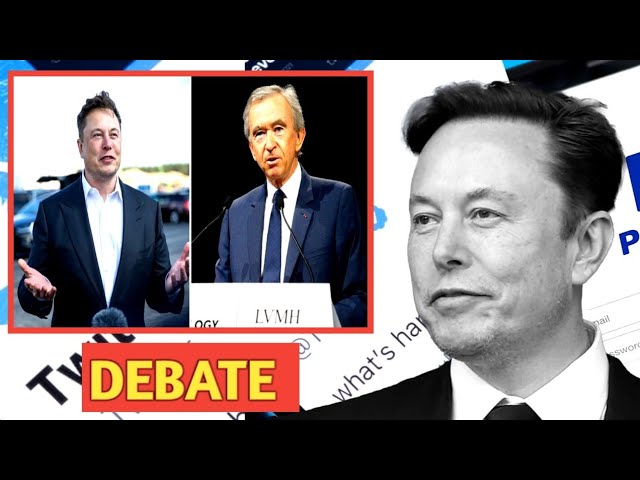 Elon Musk DEBATE with Bernard Arnault: Who is The Richest