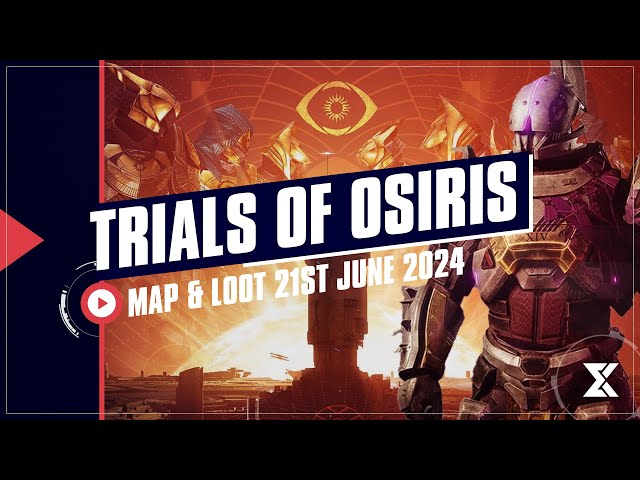 Destiny 2 - Trials of Osiris Map & Rewards This Weekend 21st June 2024 | Trials Loot This Week