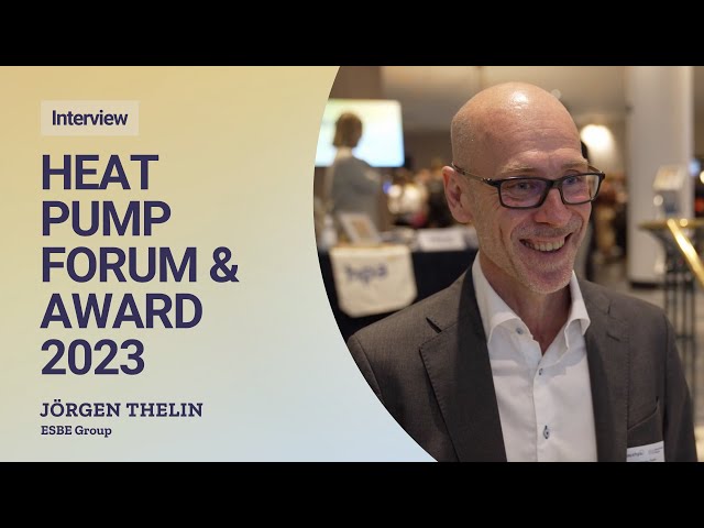 Heat Pump Forum & Award 2023 - Interview with Jörgen Thelin