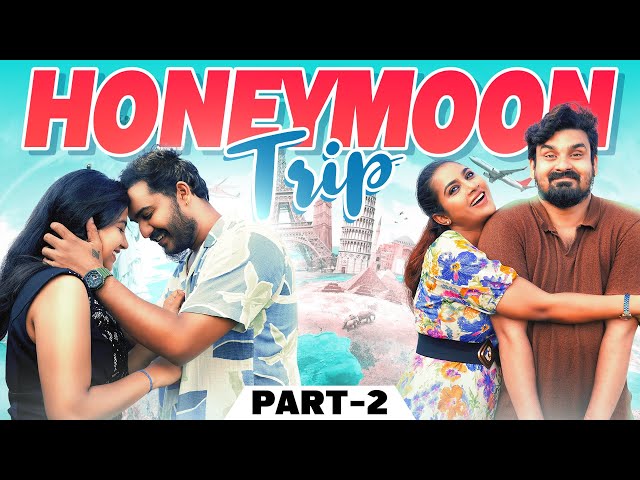 Honey Moon Trip Part - 2🚗 | Mynanandhini | Yogi | Family galatta Ep - 06 | Love Action Drama