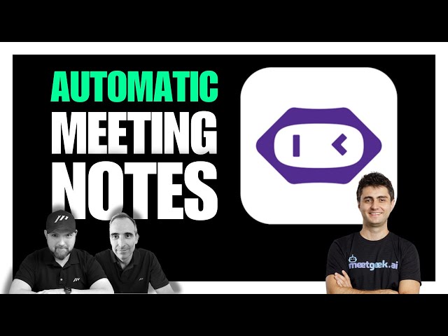 Automating Meeting Notes like a Pro with MeetGeek
