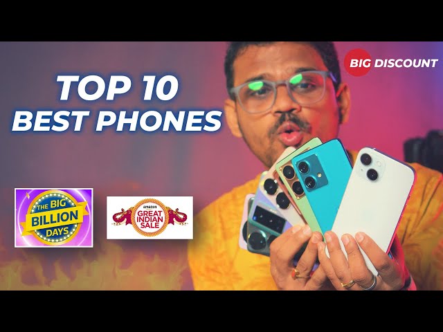 TOP 10 Best Phones in Flipkart Big Billion Sale 2023 & Amazon Great Indian Sale