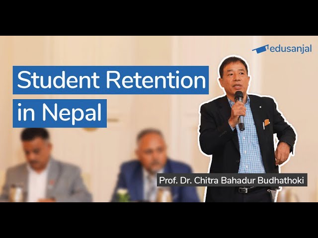 Improving Student Retention in Nepal | Prof. Dr. Chitra Bahadur Budhathoki, Dean of FOE, TU
