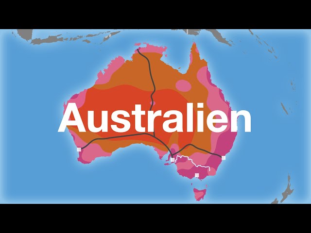Australien - Geografie, Klima, Bevölkerung, Wirtschaft & Infrastruktur