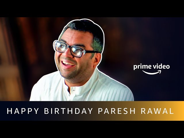 Happy Birthday Paresh Rawal | Amazon Prime Video #shorts