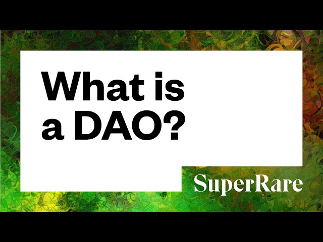 What is a SuperRare DAO? ($RARE)