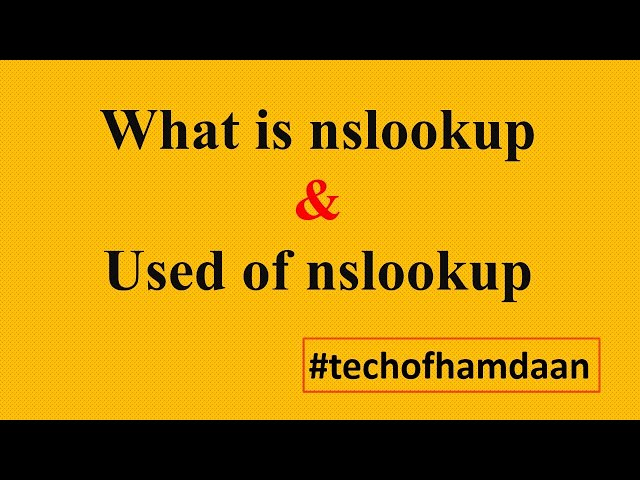 What is nslookup | Used of nslookup | Nslookup क्या है | Nslookup का इस्तेमाल किया। Hindi/Urdu