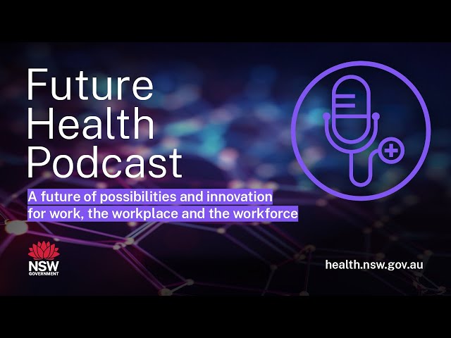 Future Health Podcast Series 4: Trailer