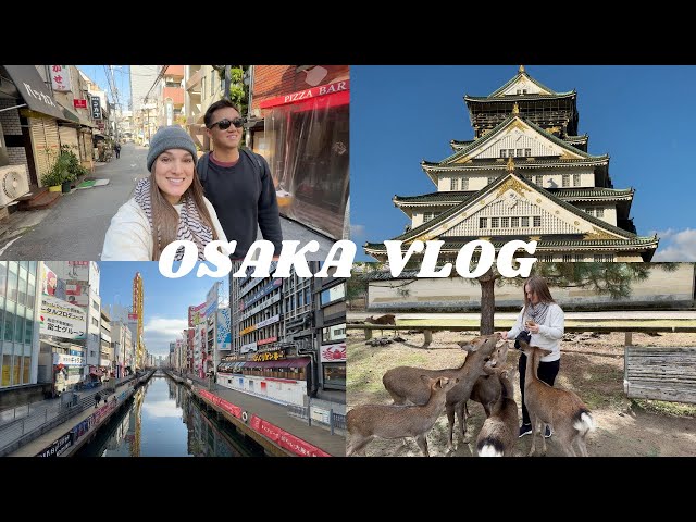 OSAKA TRAVEL VLOG🇯🇵 | 3 day itinerary | NARA deer park | exploring the best foods and activities