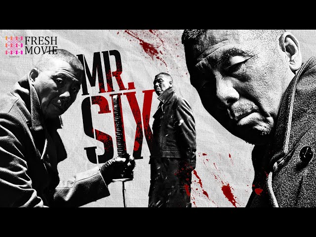 【Multi-sub】Mr. Six | 💥Mafia boss is back with his old buddies for his revenge! | Chinese Movie