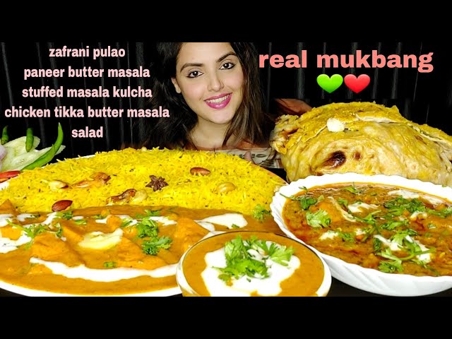ASMR :Eating Zafrani Pulao,Paneer Butter Masala,Stuffed Masala kulcha & Chicken Tikka Butter Masala