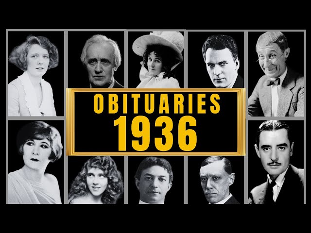 Famous Hollywood Celebrities We've Lost in 1936 - Obituary in 1936