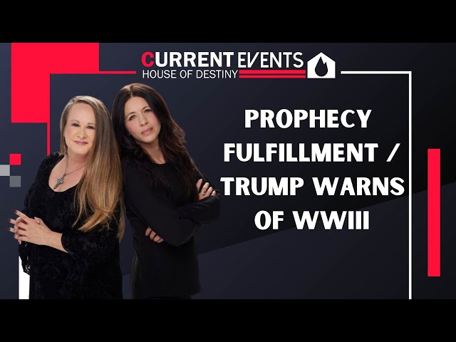 Current Events: Israel’s Path To Peace: Prophecy Fulfillment / Trump Warns Of WWIII