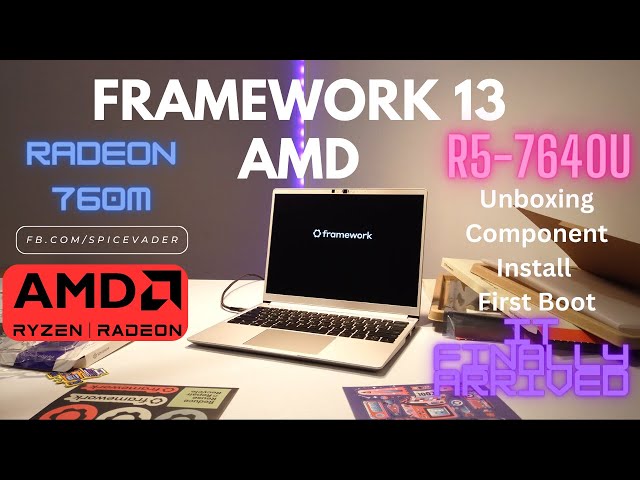 Framework Laptop 13 AMD DIY Edition - Ryzen 5 7640U Unboxing and First Look