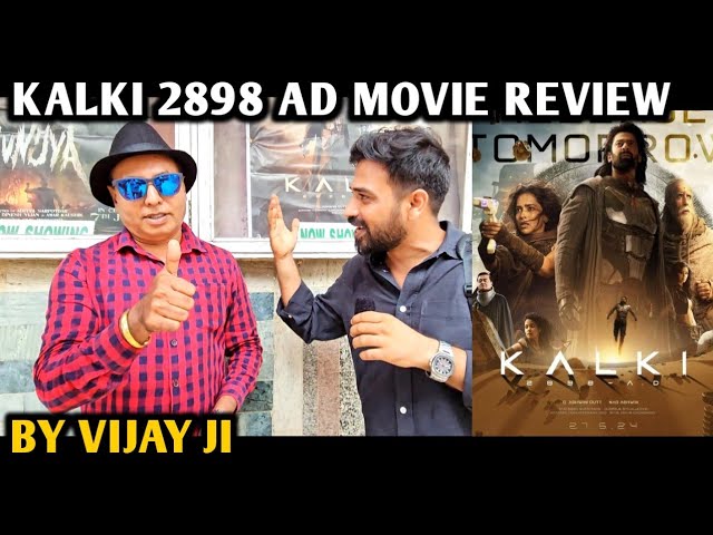 Kalki 2898 AD Movie Review | By Vijay Ji | Prabhas | Amitabh Bachchan, Deepika Padukone, Kamal H