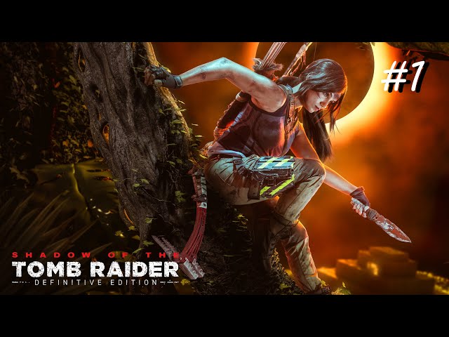 Shadow of the Tomb Raider | ULTRA | 4K HDR | 60FPS | PC | GEFORCE RTX | RAYTRACING SHADOWS | EP:1