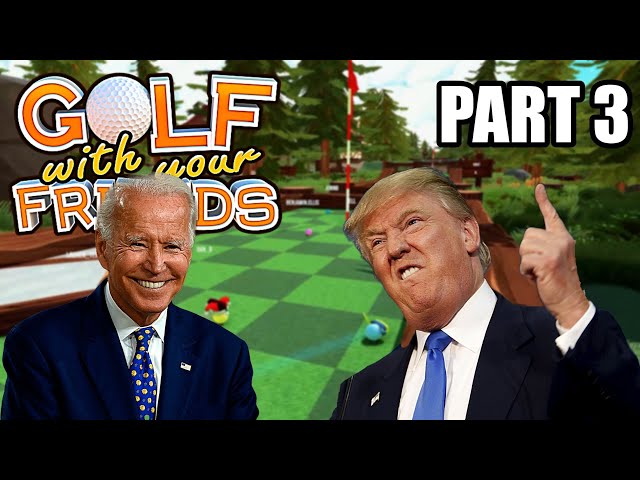 US Presidents Play Golf With Your Friends custom maps (Part 3)