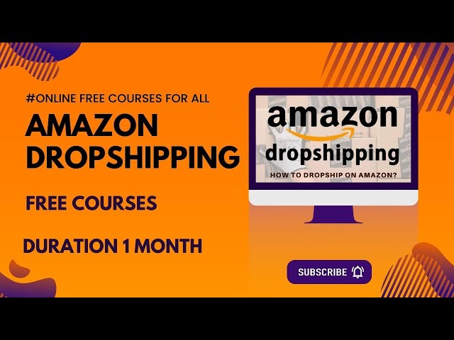 Free Online Amazon Dropshipping course in urdu Hindhi Duration 1 month  Apply Free || By Vu BsCs ||
