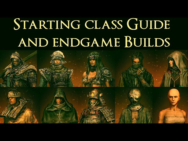 ELDEN RING Class Guide I BUILD Suggestions I Beginner's Guide