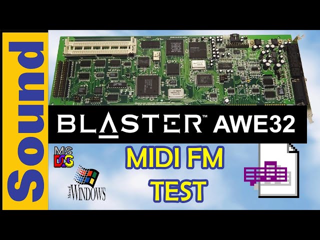 Canyon.mid and Passport.mid on Sound Blaster AWE32 CT3900 + FM Test