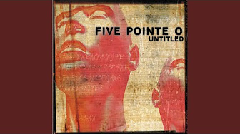 Five Pointe O - Untitled (Full Album) 2002
