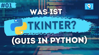 Python Tkinter Tutorial deutsch / german (Crashkurs)