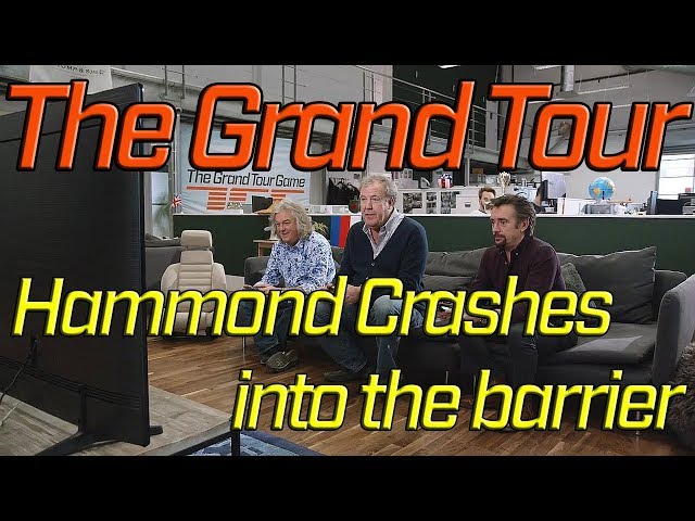 The Grand Tour Richard Hammond Crashed Into A Barrier