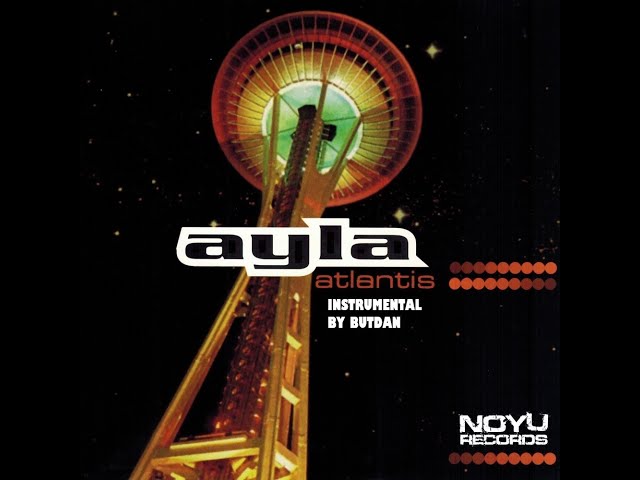 Ayla - Atlantis (Instrumental)