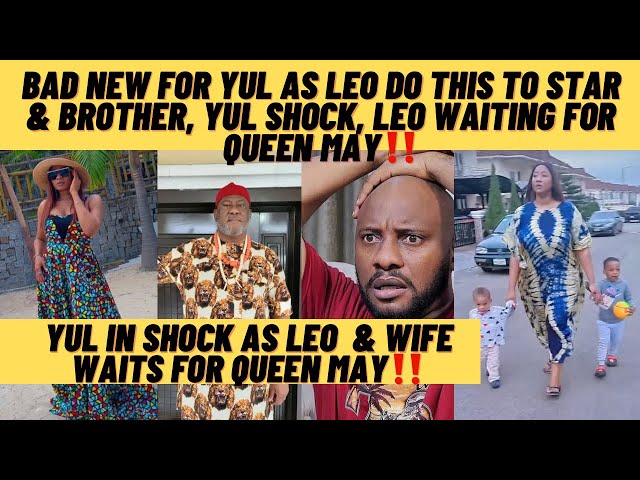 Bad news 4 yul ‼️ , Leo plans 4 queen may expose as , Leo do the unimaginable to star & his brother